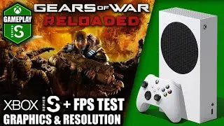 Gears of War Reloaded - Xbox Series S Gameplay + FPS Test