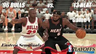 JORDAN vs LEBRON. Best-of-7 '96 BULLS vs '13 HEAT. Game 1. Eastern Conference Semifinals