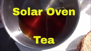How to heat water in a solar oven : Camper van life
