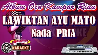 LAWIKTAN AYU MATO  Nada Pria Album Ocu  Karaoke