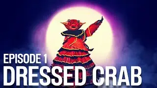 DRESSED CRAB sings LEAN ON ME by Bill Withers | Series 6 Episode 1