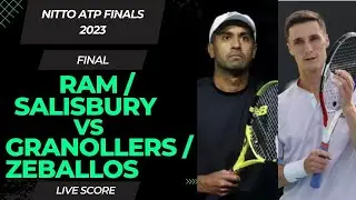 Ram / Salisbury vs Granollers / Zeballos | Nitto ATP Finals 2023 Final Live Score