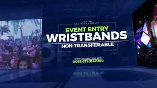How Pakistan&rsquo;s #1 Wristband Stops Gatecrashers & Saves Lives (Custom RFID/Tyvek)