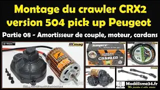 Montage du Crawler CRX2 Peugeot 504 pick up de chez Hobbytech - Partie 08 cardans, moteurs ....