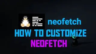 Как установить Neofetch в системе Linux с нуля.