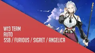 EpicSeven W13 Auto Run Team [Sigret/SSB/Furious/Angie]
