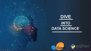 Dive into Data Science