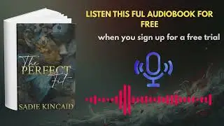 The Perfect Fit Audiobook | Dark Romance by Sadie Kincaid