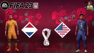 FIFA 23 | HOLANDA X ESTADOS UNIDOS | OITAVAS DE FINAL | FIFA WORLD CUP