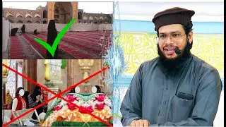 Hamari Auratein Dargah, Bazar Ya Masjid? || By:Abdul Aziz Shakeel
