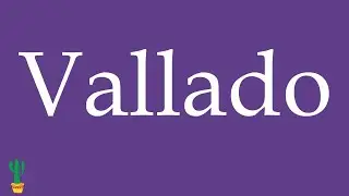 How to Pronounce ''Vallado'' (Fence, Fencing) Correctly in Spanish 🇲🇽