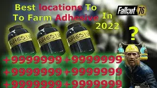 Fallout 76 The Best Adhesive Farm In 2022 (NEW)