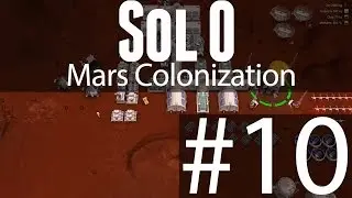Sol 0 - Mars Colonization - Season 2 - Part 10 - Brand New Start!