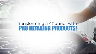Transforming a 4Runner with Pro Detailing Products! | Full Detail at Detailing World NJ