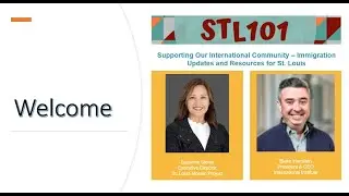 STL101: Supporting Our International Community &ndash; Immigration Updates and Resources for ﻿St. Louis
