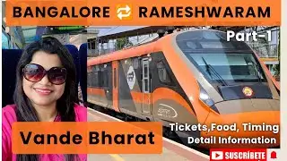 Vande Bharat high speed train experience 2025 II Bangalore to Rameshwaram II Tickets,food,Timing&hellip;