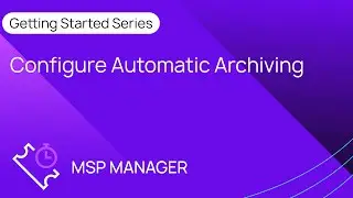 Configure Automatic Archiving