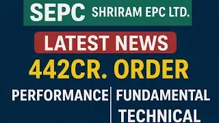  ✅SEPC latest news&middot; SEPC share news today&middot;SEPC latest update Shreeram EPC project update#stockmarket
