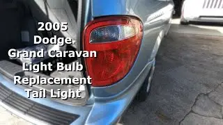 HOW TO REPLACE a BURNT OUT TAILIGHT BULB on a DODGE GRAND CARAVAN