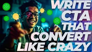 How to Use ChatGPT to Write High-Converting CTAs in 2 Clicks