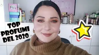 I miei PROFUMI PREFERITI del 2020