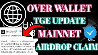 Over Wallet Airdrop।Over Wallet Mainnet। Over Wallet Sybil Detection | Over Wallet Update ।