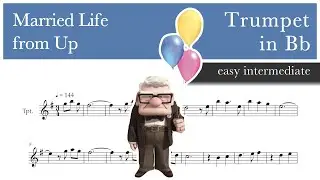 Married Life &ndash; from &ldquo;Up&rdquo; - Trumpet in Bb sheet music (easy intermediate)