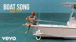 Niko Moon - BOAT SONG (Official Audio)