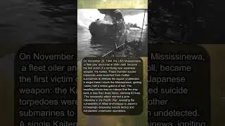 🚢 MISSISSINEWA&rsquo;S 1944 KAITEN SECRET MIRACLE 🇯🇵
