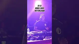 DJ EZ at Binks Yard, Nottingham | UKG Bassline