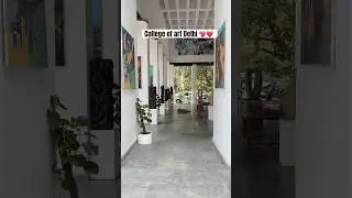 College of art Delhi for bfa #best fineart college in india 😍❤️#artist #shortsfeed