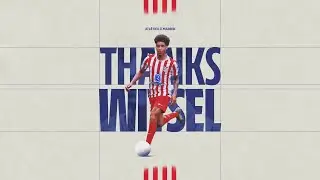 Witsel ends his stage at Atl&eacute;tico de Madrid. Thanks, Axel!
