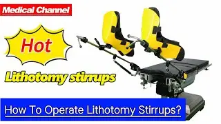 JQ-A2 Medical Lithotomy Stirrups introduction video