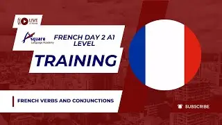 French Day 2 A1 Level | Introduction to Essential French Verbs and Conjunctions #frenchforbeginner