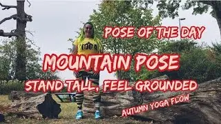 How I Do Mountain Pose  ⛰️ Stand Tall, Feel Grounded 🍂 Autumn Yoga Flow 🧘&zwj;♀️ 