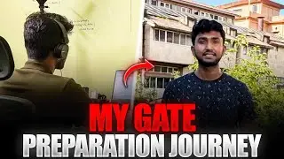 My Gate Preparation Journey | Gate CSE Preparation Strategy | IIT Guwahati | Sayan Das