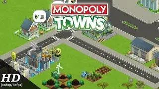 MONOPOLY Towns Android Gameplay [1080p/60fps]