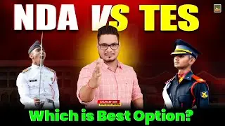 TES Entry vs NDA: Which one is Best? |  Difference Between NDA and Technical Entry Scheme | MKC