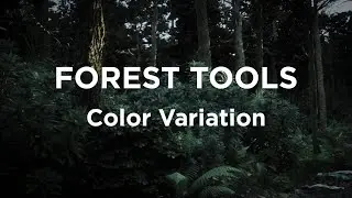 02 Forest Tools - ColorVariation - 1 minute tips