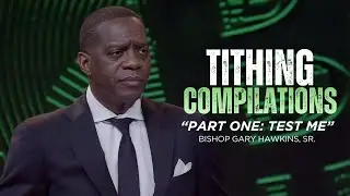 Tithing Compilations Financial Teaching Series: Test Me! | Bishop Gary Hawkins, Sr.