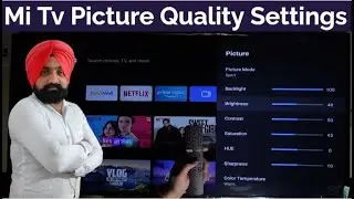 Hidden Mi Tv Settings For Better Picture Quality | Mi Tv Picture Quality Settings | Picture Settings
