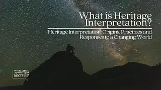 What is Heritage Interpretation?