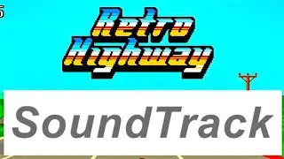 Retro Highway SoundTrack