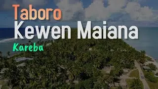 Taboro Kewen Maiana - Kareba
