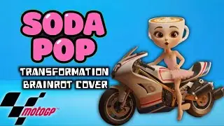 Soda Pop X Brainrot MotoGP Cover (Official Video) #tungtungtungsahur #transformation #ai 