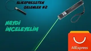 Yakıcı Lazer Paket Açılımı ve İncelemesi - Aliexpressten Gelenler #2