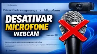 Como DESATIVAR o Microfone da Webcam no Windows (Passo a Passo)