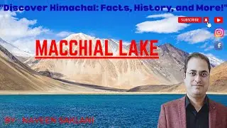 MACCHIAL LAKE #helioscoaching #hpas2025 #education #himachalpradesh #viralvideo