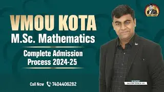 VMOU Kota M.Sc. Mathematics Complete Admission Process July 2024-25 by @GautamSingla Sir