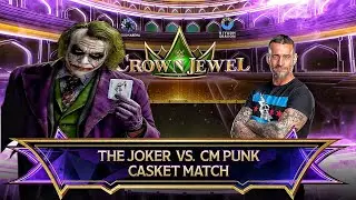 Jocker Vs CM Punk - Casket Match At WWE Crown Jewel